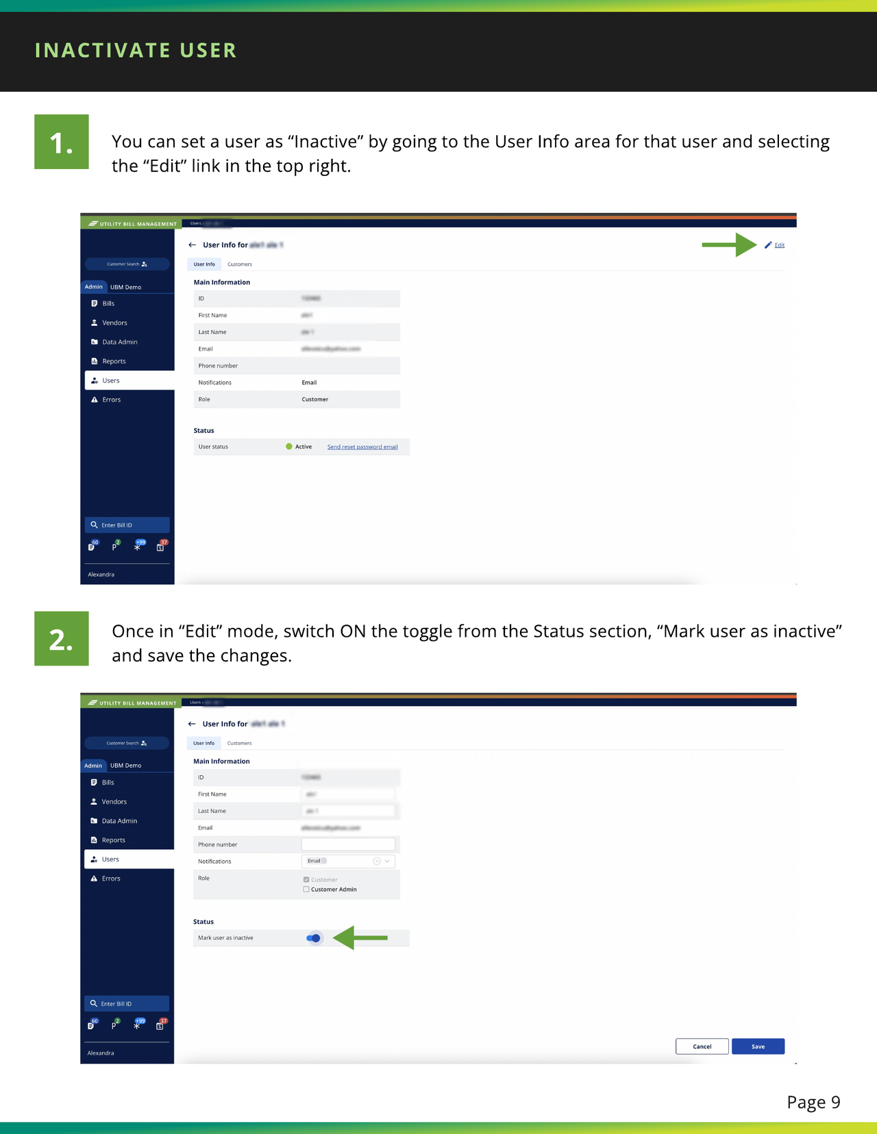 Edit link on the User Info page and Mark user as inactive toggle switched on in the Status section.